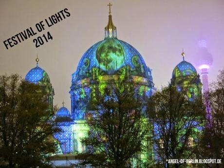 [explores...] Berlin: Festival of Lights 2014
