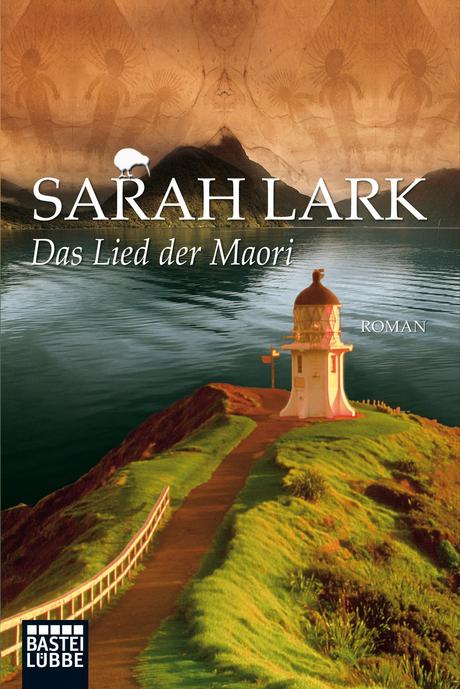 Sarah Lark: Das Lied der Maori