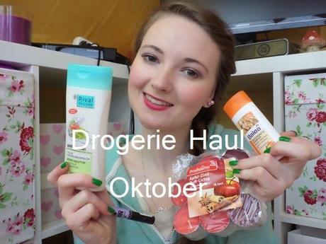 Drogerie Haul Oktober + Video ♥
