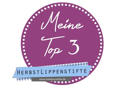 Top 3 Herbstlippenstifte ♥