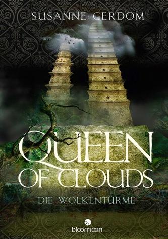 Rezension Q&A: Queen of Clouds – Die Wolkentürme von Susanne Gerdom