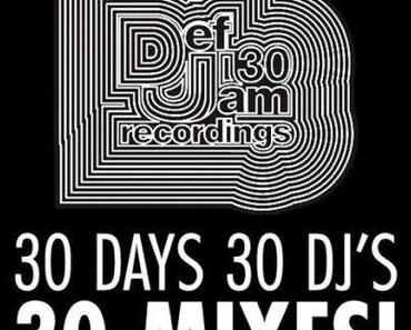 30 Jahre Def Jam Label – Zur Feier 30 Mixes von 30 DJ’s