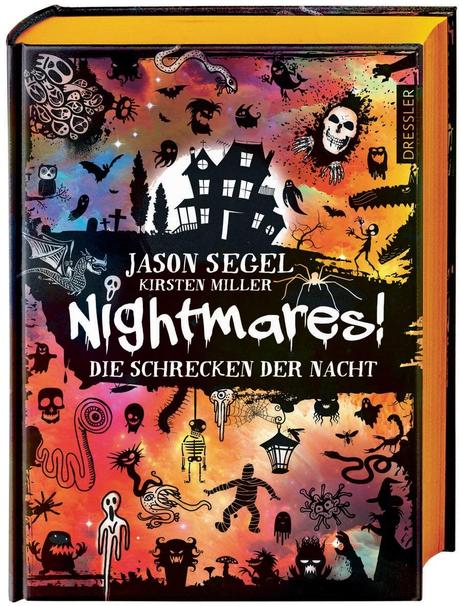 Rezension: Nightmares! 01- Die Schrecken der Nacht von Jason Segel und Kirsten Miller