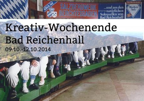 1. Kreativ-Wochenende in Bad Reichenhall