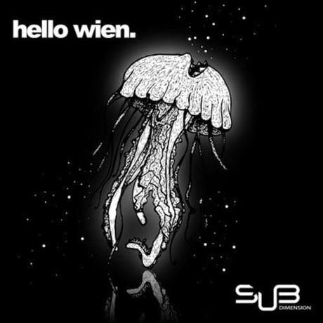 Free Download: Jelly Shot & Egopool – Hello Wien EP – Subdimension Records