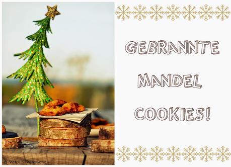Gebrannte Mandel Cookies