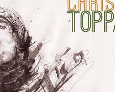 Chris Toppa – Connected (Debütalbu​m + Tourdaten)