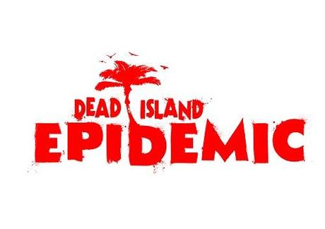 Dead Island: Epidemic - Startet heute in die Open-Beta-Phase