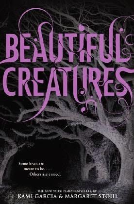 [Rezension] Beautiful Creatures - Eine unsterbliche Liebe