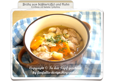 In den Topf geschaut * Brühe von Süßkartoffel und Huhn... Čorbica od batata i piletine