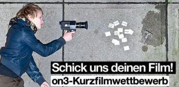 Macht mit beim 2011er on3-Kurzfilmwettbewerb