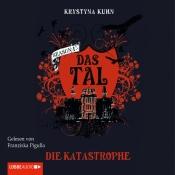 Das Tal Season 1.2 – Die Katastrophe von Krystyna Kuhn