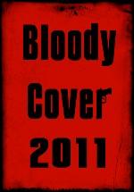 Gesucht wird das Bloody Cover 2011
