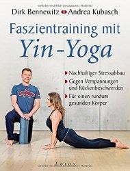 Faszientraining mit Yin-Yoga – Intensiver Workshop mit Andrea “Qbi” Kubasch