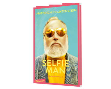 [Rezension] “Selfie Man: #DerTagIstDeinFreund”, Friedrich Lichtenstein (Blumenbar)