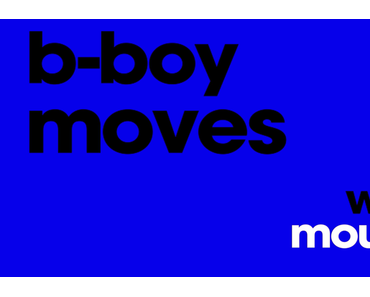 BBoys – Die Geschichte des Breakdance: #7 Bboys Moves with Mounir (Video)