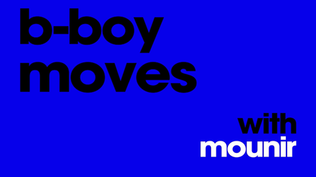 BBoys – Die Geschichte des Breakdance: #7 Bboys Moves with Mounir (Video)