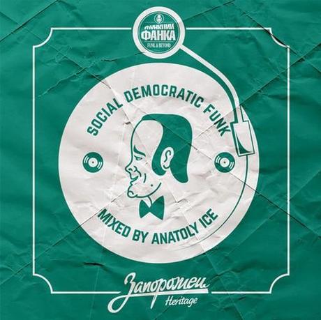 Anatoly Ice   Social Democratic Funk (Free Mixtape)