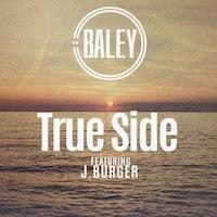 Baley feat J. Burger - True Side