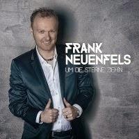 Frank Neuenfels - Um Die Sterne Zieh'n