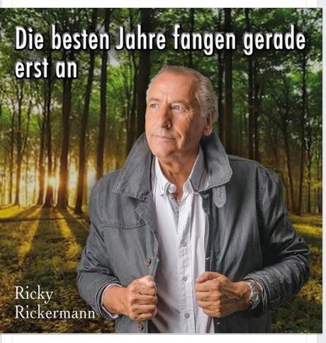 Ricky Rickermann - Die Besten Jahre Fangen Gerade Erst An