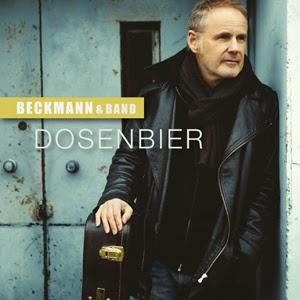 Reinhold Beckmann & Band - Dosenbier