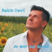Robin Devil - Du Bist Die Sonne