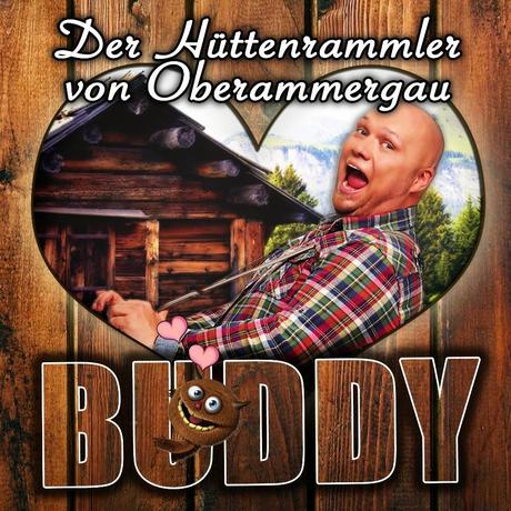 Buddy - Der Hüttenrammler Von Oberammergau