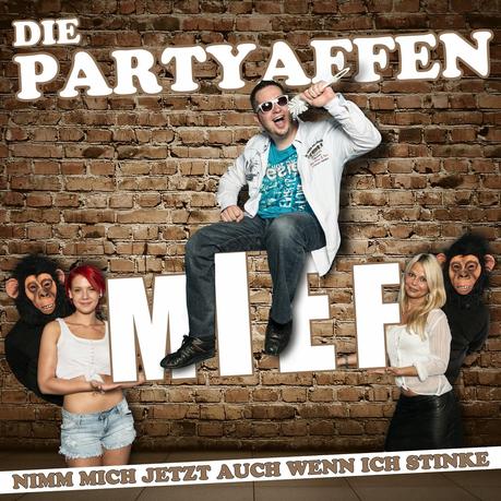 Die Partyaffen - Mief