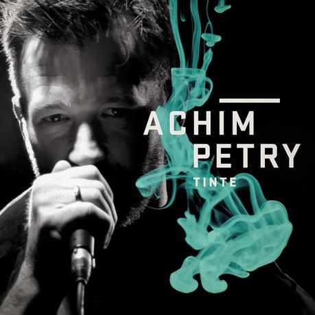 Achim Petry - Tinte (Wo Willst Du Hin)