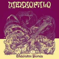Mezzopalo - Underskin Stories