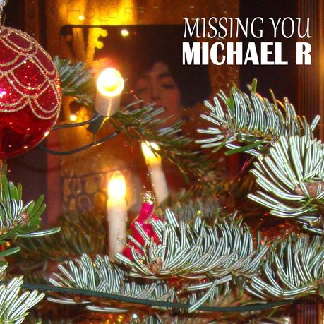 Michael R – Missing You