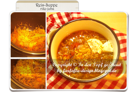 In den Topf geschaut * Reis-Suppe... riže-juha