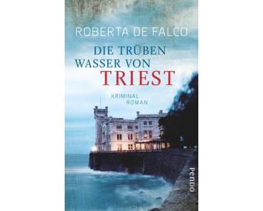 Rezension: Robert DeFalco – Die trüben Wasser von Triest (Pendo 2014)