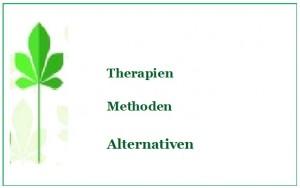 Therapien, Methoden, Alternativen