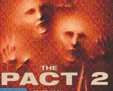 Review: THE PACT 2 - Alte Kost lasch aufgewärmt