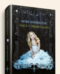 [Rezension] „Alice im Zombieland“, Gena Showalter (Darkiss)