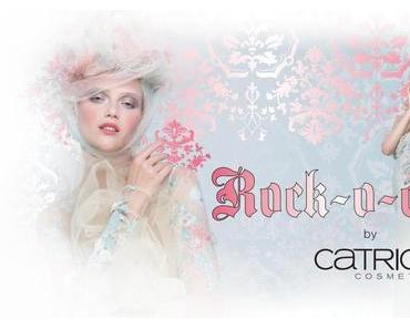Neue LE „Rock-o-co” by CATRICE Februar 2015