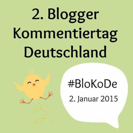 Mach mit beim 2. Blogger Kommentiertag #BloKoDe