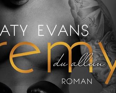 Remy - du allein  von Katy Evans