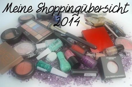 Mein Shopping Jahresrückblick 2014