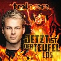 Tobee - Jetzt Ist Der Teufel Los