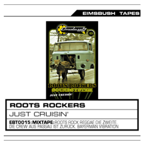 Roots Rockers Sound - Eimsbush Tape 15 (2001)