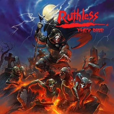 Ruthless - They Rise