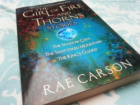 |Rezension| The Girl of Fire and Thorns - Stories von Rea Carson