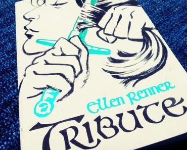 |Rezension| Tribute von Ellen Renner