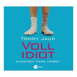 Tommy Jaud: Vollidiot