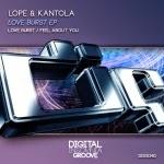 Lope & Kantola - Love Burst EP