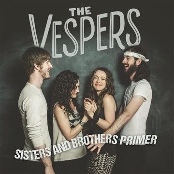 The Vespers - Sisters & Brothers