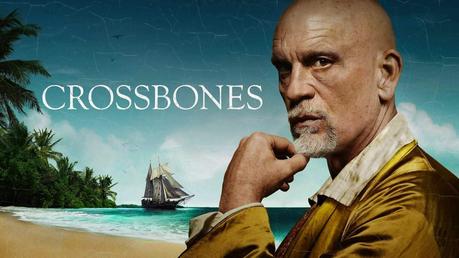 Review: CROSSBONES (Staffel 1) – John Malkovich verleiht der bärtigen Legende ein Gesicht